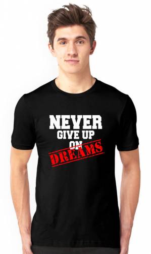 Brandname Never Give Up On Your Dreams Half Sleeve Black T-shirt For Men